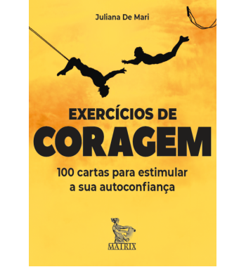 Exercícios de Coragem